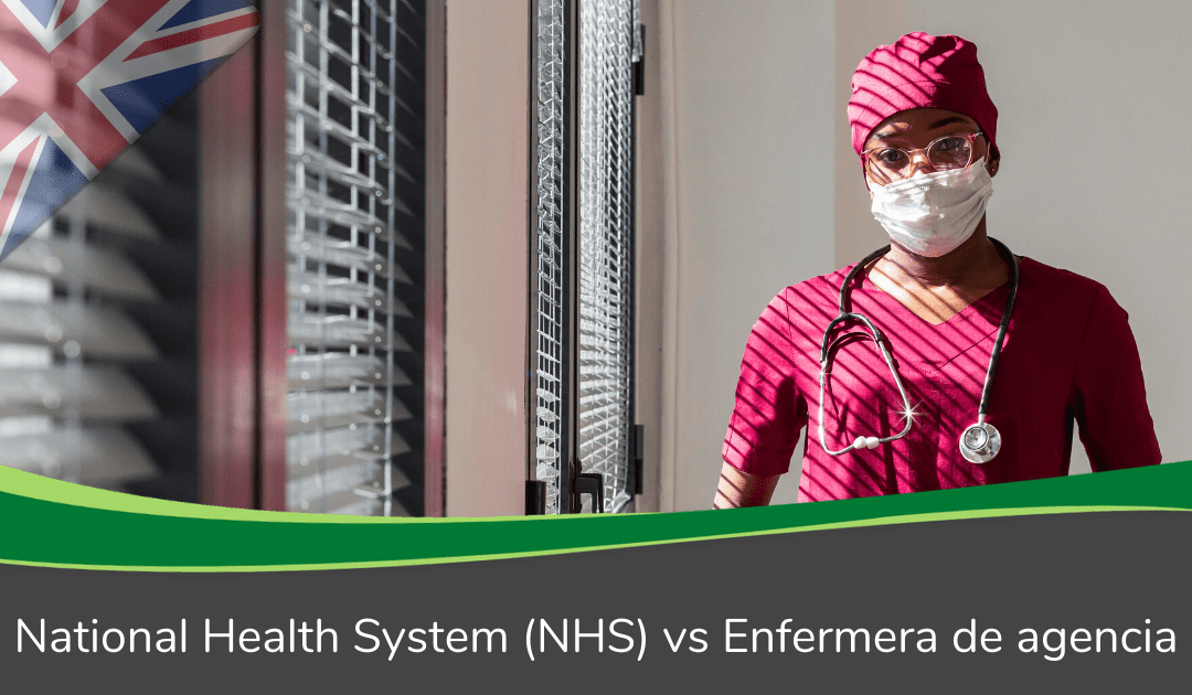 NHS vs Enfermera de agencia